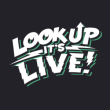 Look Up It's Live
